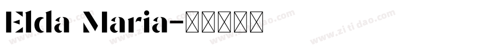 Elda Maria字体转换